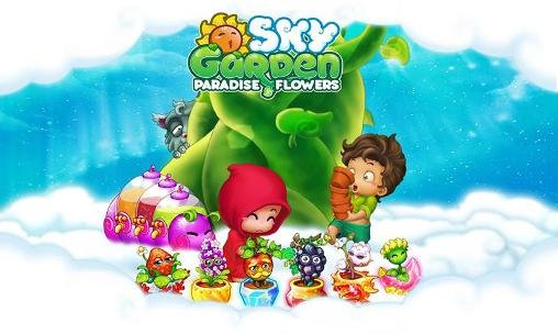 download Sky garden: Paradise flowers apk